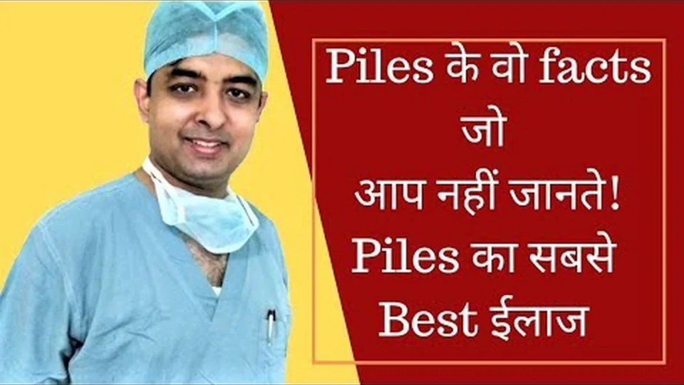 Dr. Himanshu Yadav explaining piles facts and treatment choices