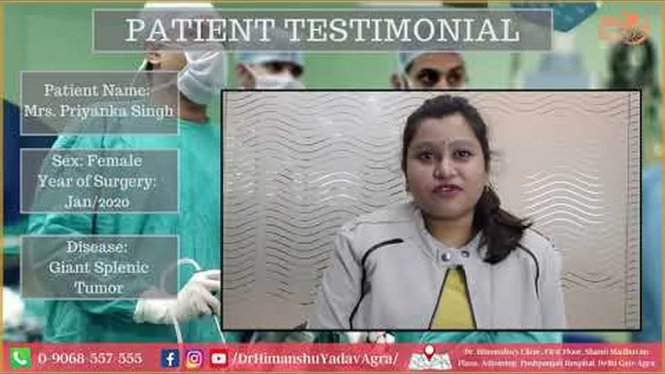 Video testimonial about surgery for a large splenic tumour